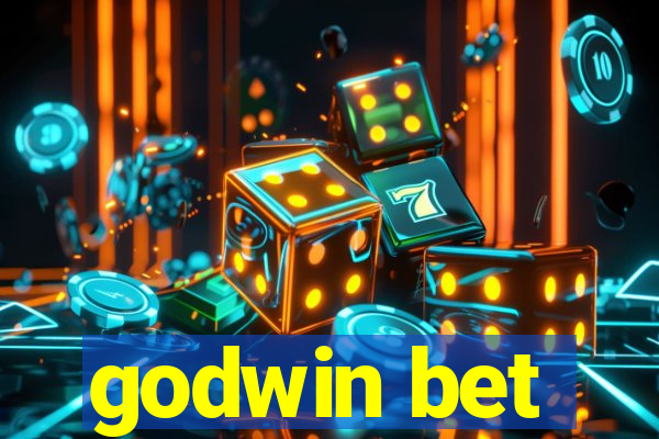 godwin bet