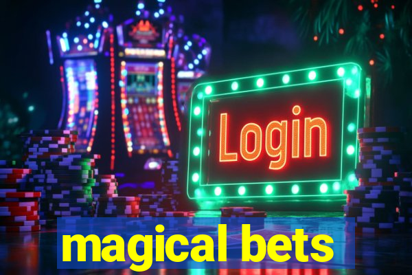 magical bets