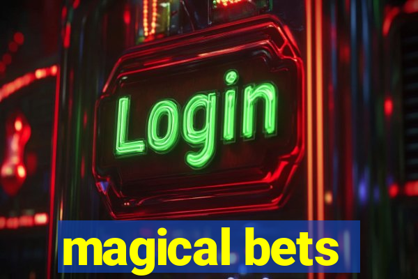 magical bets