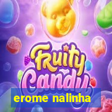 erome nalinha