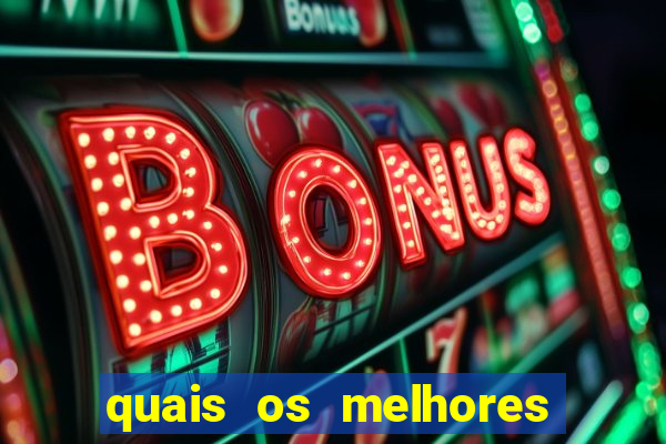 quais os melhores jogos para apostar hoje