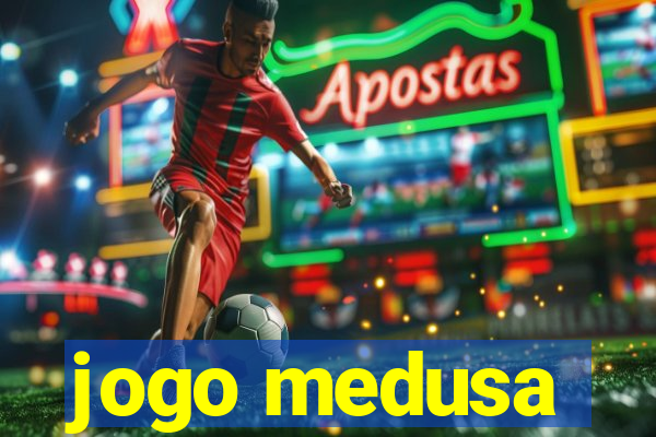 jogo medusa