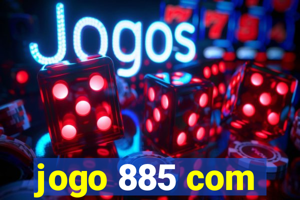 jogo 885 com