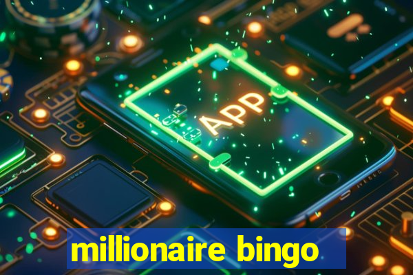 millionaire bingo