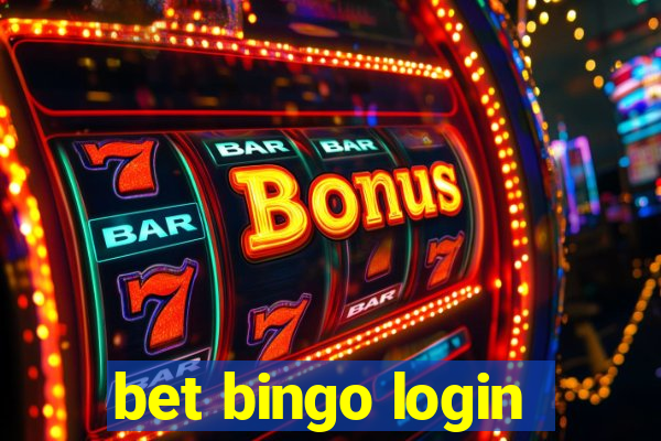 bet bingo login