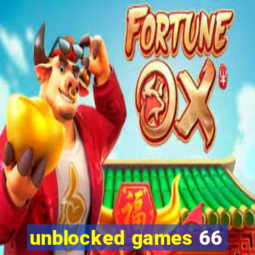 unblocked games 66