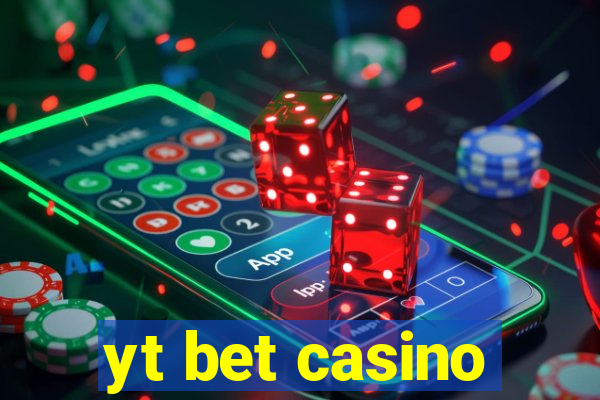 yt bet casino