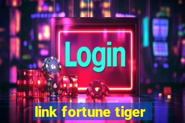 link fortune tiger