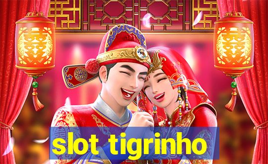 slot tigrinho