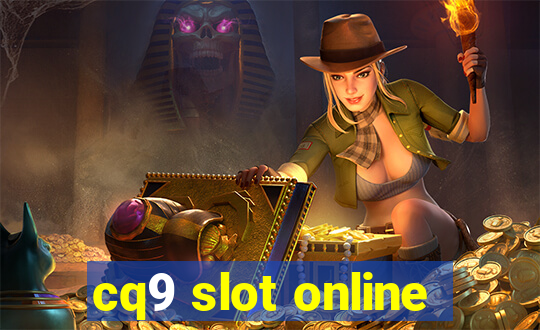 cq9 slot online