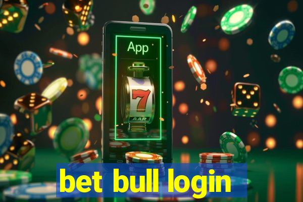 bet bull login