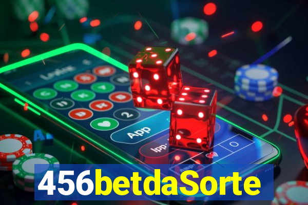 456betdaSorte