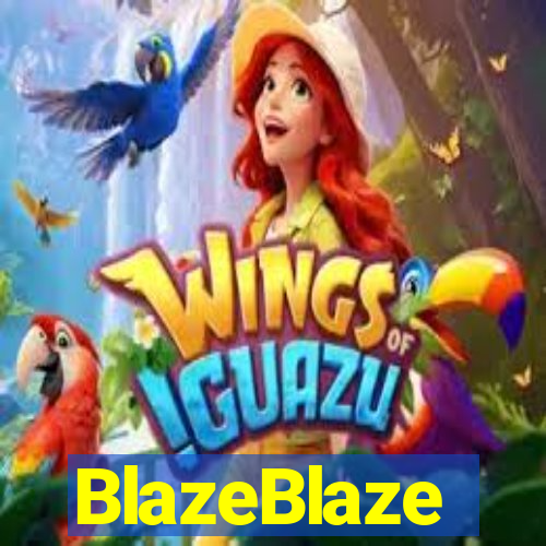 BlazeBlaze