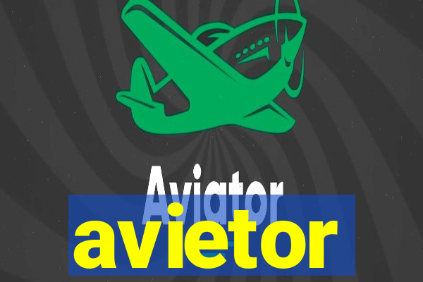 avietor