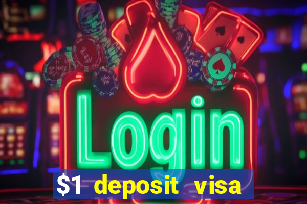 $1 deposit visa casino nz