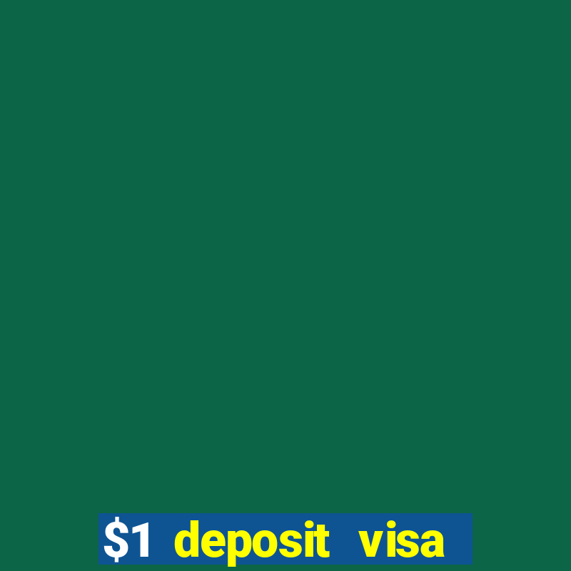 $1 deposit visa casino nz