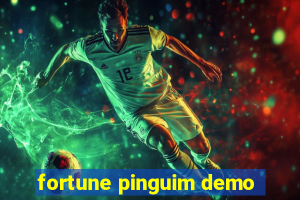 fortune pinguim demo