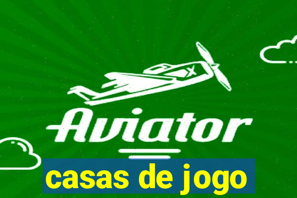 casas de jogo