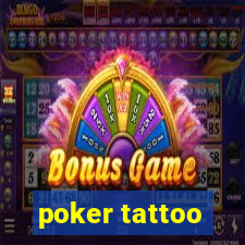 poker tattoo