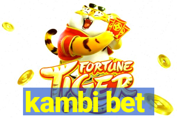 kambi bet