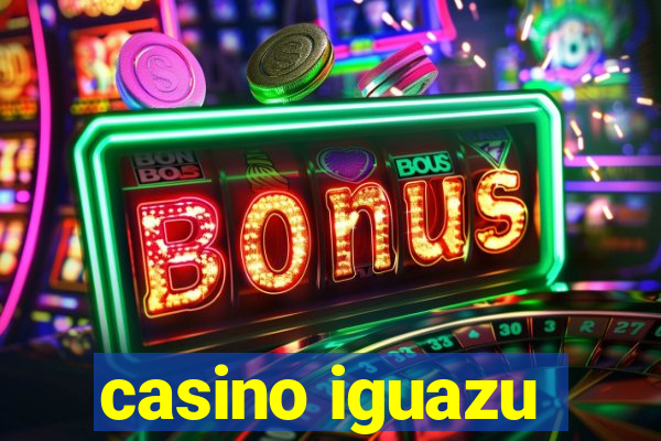 casino iguazu