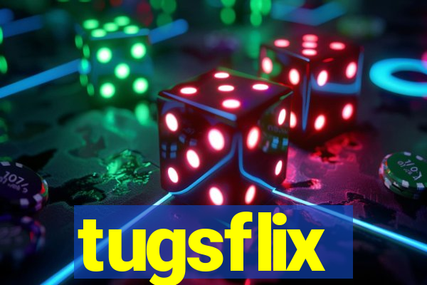 tugsflix