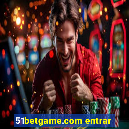 51betgame.com entrar