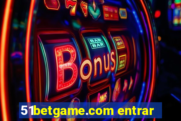 51betgame.com entrar