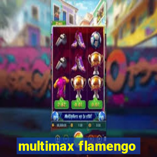 multimax flamengo