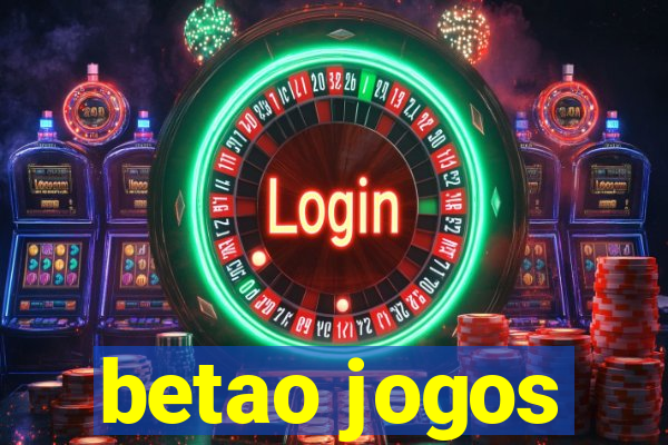 betao jogos