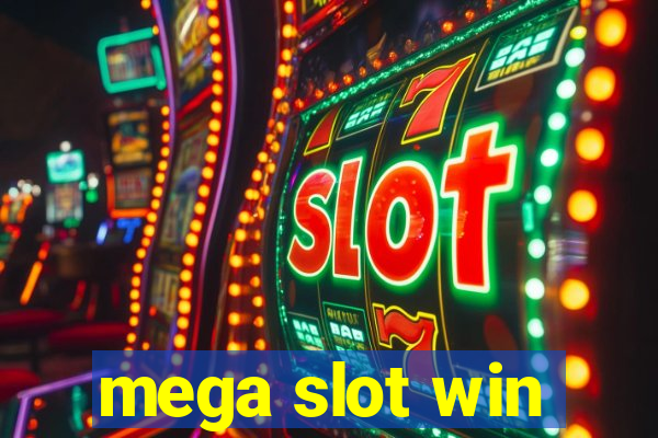 mega slot win