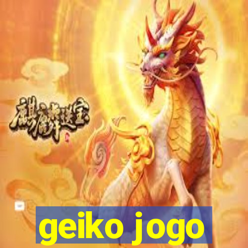 geiko jogo