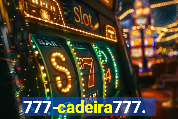 777-cadeira777.cc