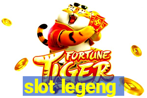 slot legeng