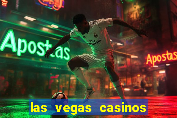 las vegas casinos slot machines