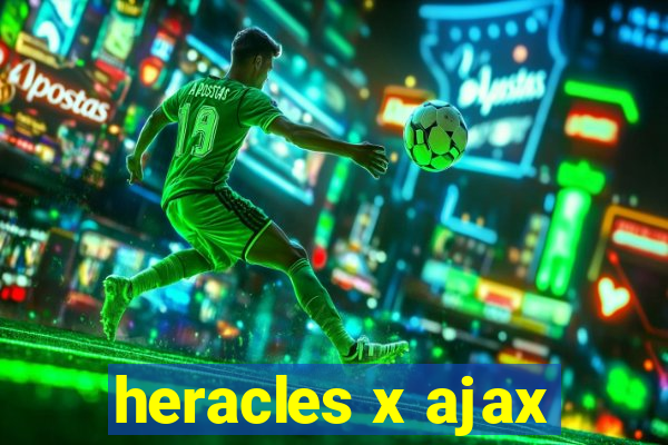 heracles x ajax