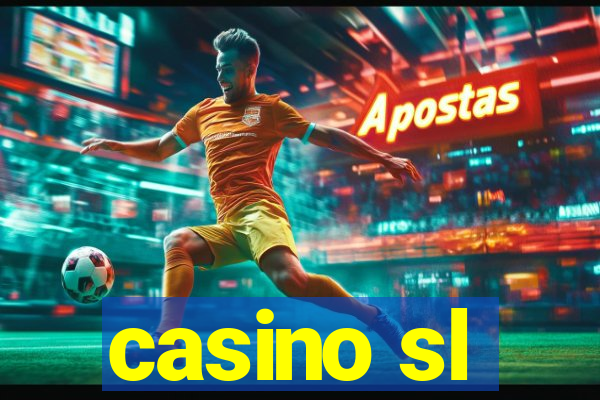 casino sl