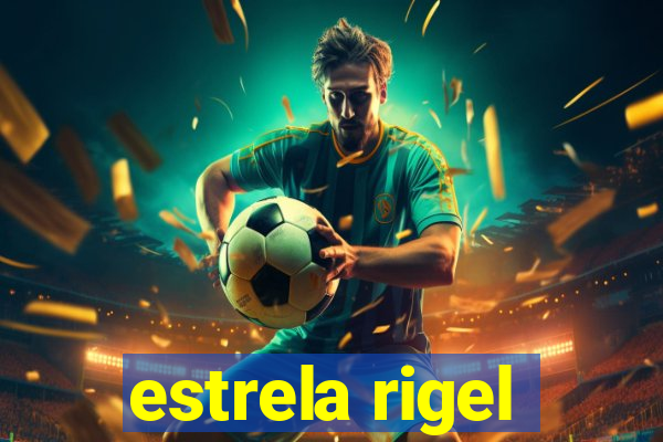 estrela rigel