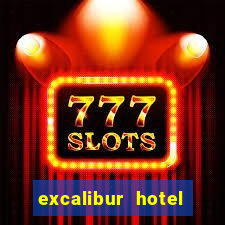 excalibur hotel casino resort