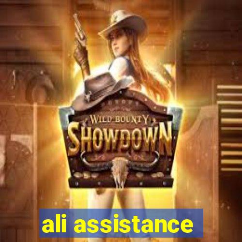 ali assistance