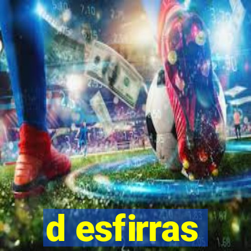 d esfirras