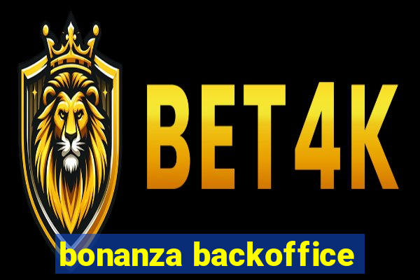 bonanza backoffice