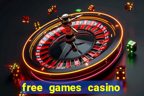 free games casino play free