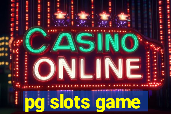 pg slots game