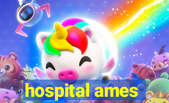 hospital ames