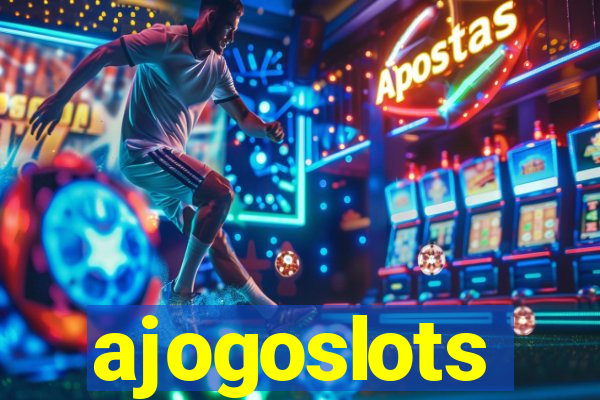 ajogoslots