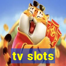 tv slots