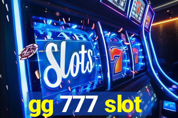 gg 777 slot