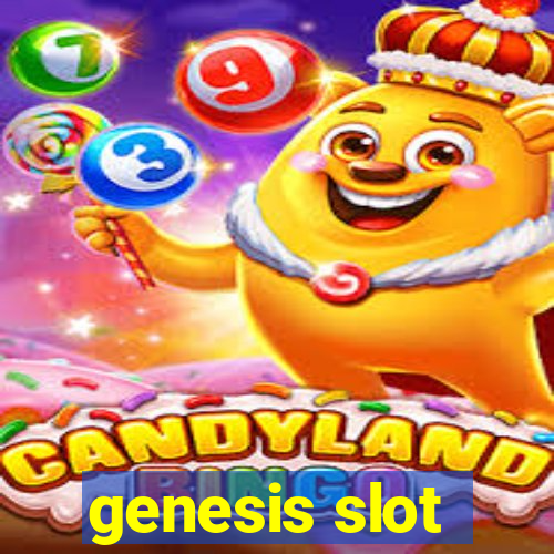 genesis slot