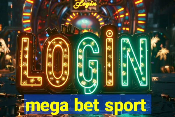 mega bet sport